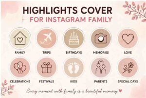 highlights cover for instagram family
