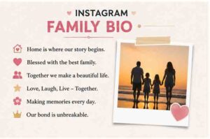 instagram family bio
